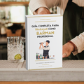 E-BOOK: Trabajar Como Barman Profesional - Guía de Carrera e Inserción Laboral